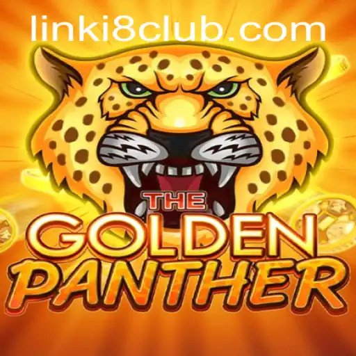 Unveiling the Exciting World of GOLDENPANTHER: The Game Revolutionizing the i8club Scene